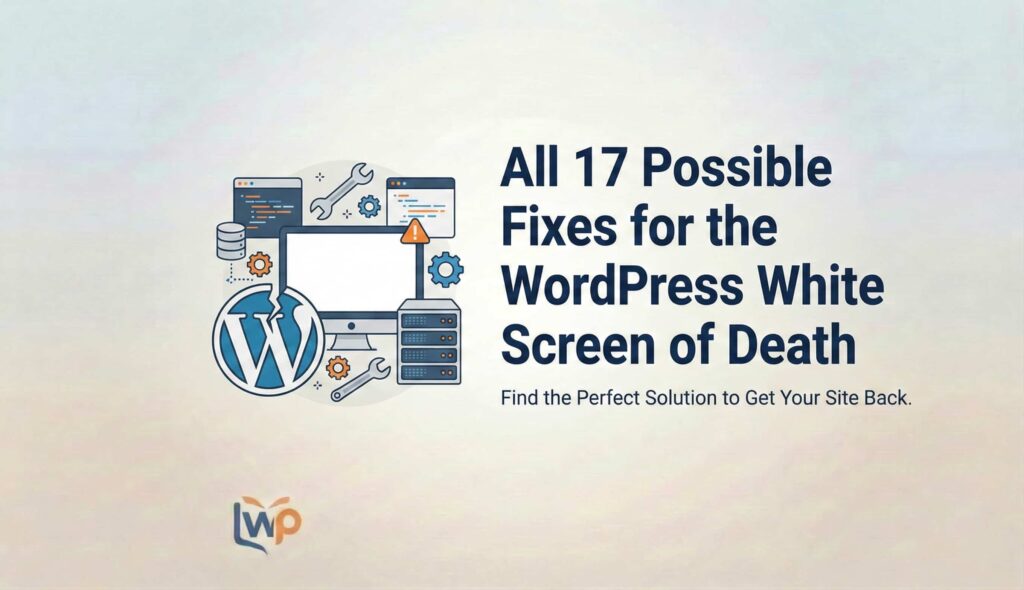 WordPress White Screen of Death